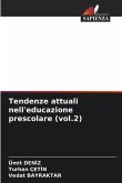 Tendenze attuali nell'educazione prescolare (vol.2)