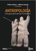 Antropología : una guía para pensar lo humano