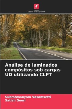 Análise de laminados compósitos sob cargas UD utilizando CLPT - Vasamsetti, Subrahmanyam;Geeri, Satish