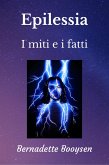 I Miti e i Fatti (Epilepsy) (eBook, ePUB)