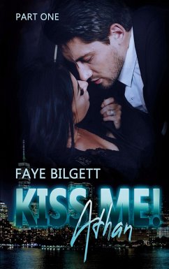 Cover Kiss Me! Athan (eBook, ePUB)