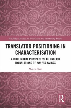 Translator Positioning in Characterisation (eBook, PDF) - Zhao, Minru