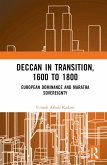 Deccan in Transition, 1600 to 1800 (eBook, ePUB)