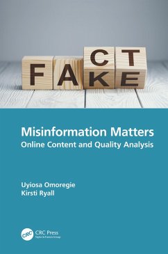 Misinformation Matters (eBook, ePUB) - Omoregie, Uyiosa; Ryall, Kirsti