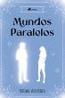 Mundos paralelos (eBook, ePUB) - Bild 1