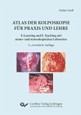 Atlas der Kolposkopie für Praxis und Lehre (eBook, PDF)