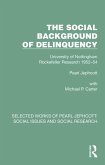 The Social Background of Delinquency (eBook, ePUB)