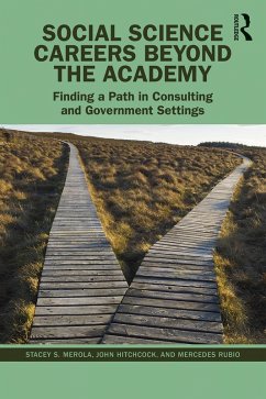 Social Science Careers Beyond the Academy (eBook, PDF) - Merola, Stacey S.; Hitchcock, John; Rubio, Mercedes