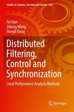 Distributed Filtering, Control and Synchronization - Han, Fei;Wang, Zidong;Dong, Hongli