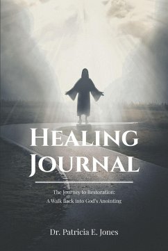 Healing Journal (eBook, ePUB) - Jones, Patricia E.