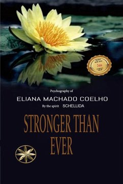 Stronger than Ever (Eliana Machado Coelho & Schellida) (eBook, ePUB) - Coelho, Eliana Machado; Schellida, By the Spirit