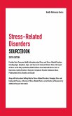 Stress Related Disorders Sourcebook, 6th Ed. (eBook, ePUB)