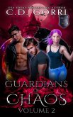 Guardians of Chaos Volume 2 (Guardians of Chaos Anthologies, #2) (eBook, ePUB)