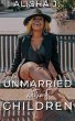 Unmarried Without Children (eBook, ePUB) - Bild 1