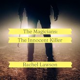 The Innocent Killer (The Magicians) (eBook, ePUB)