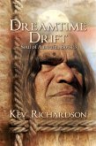 Dreamtime Drift (Soul of Australia, #3) (eBook, ePUB)