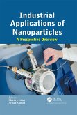 Industrial Applications of Nanoparticles (eBook, PDF)