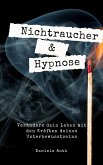 Nichtrauchen und Hypnose (eBook, ePUB)