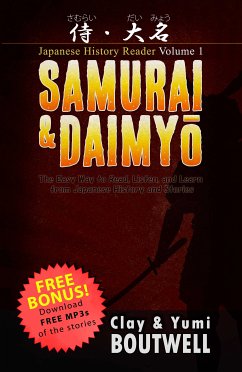 Samurai & Daimyo (eBook, ePUB) - Boutwell, Clay; Boutwell, Yumi