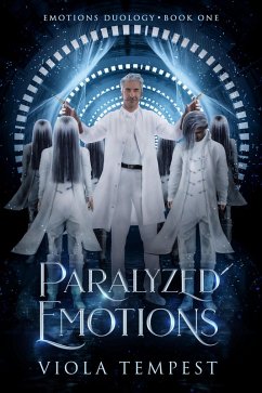 Paralyzed Emotions (eBook, ePUB) - Tempest, Viola