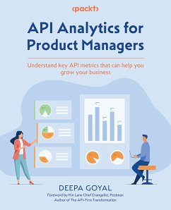 API Analytics for Product Managers (eBook, ePUB) - Goyal, Deepa