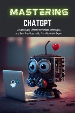 Mastering ChatGPT (eBook, ePUB) - Books, Tj