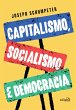 Capitalismo, Socialismo e Democracia... - Bild 1