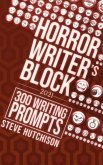Horror Writer's Block: 300 Writing Prompts (2021) (eBook, ePUB)