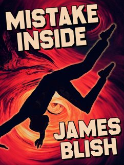 Mistake Inside (eBook, ePUB) - Blish, James