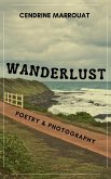 Wanderlust: Poetry & Photography (eBook, ePUB)