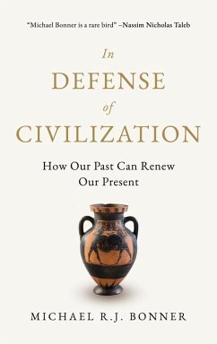In Defense of Civilization (eBook, ePUB) - Bonner, Michael R. J.
