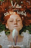 Millie and the Kitchen Witch (eBook, ePUB)