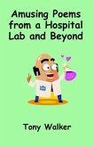 Amusing Poems from a Hospital Lab and Beyond (eBook, ePUB)