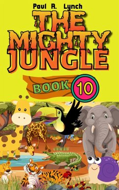 The Mighty Jungle (eBook, ePUB) - Lynch, Paul A.