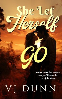 Cover She Let Herself Go (Story in a Song, #2) (eBook, ePUB)