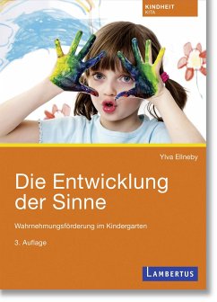 Die Entwicklung der Sinne - Ellneby, Ylva