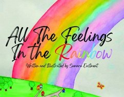 Cover All the Feelings in the Rainbow (eBook, ePUB)