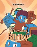 The Boy Called Blinky (eBook, ePUB)