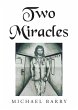 Two Miracles (eBook, ePUB) - Bild 1