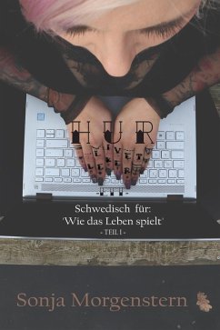 Cover Hur livet leker ETT (eBook, ePUB)
