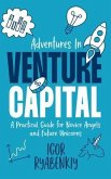 Adventures in Venture Capital (eBook, ePUB)