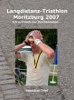 Langdistanz-Triathlon Moritzburg 2007... - Bild 1