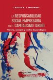 La responsabilidad social empresaria en el capitalismo tardío (eBook, ePUB)