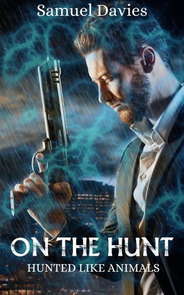 On The Hunt (eBook, ePUB) On The Hunt (eBook, ePUB)