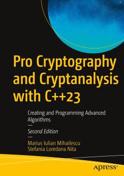 Pro Cryptography and Cryptanalysis with C++23 - Mihailescu, Marius Iulian;Nita, Stefania Loredana
