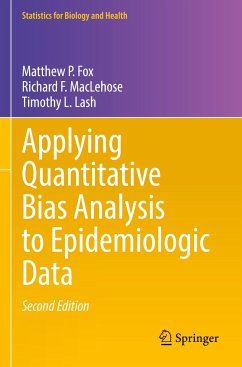 Applying Quantitative Bias Analysis to Epidemiologic Data - Fox, Matthew P.;MacLehose, Richard F.;Lash, Timothy L.