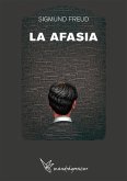 La Afasia (eBook, PDF)