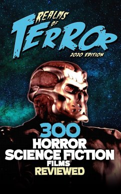 Cover 300 Horror Science Fiction Films Reviewed (Realms of Terror) (eBook, ePUB)