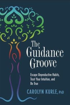 The Guidance Groove (eBook, ePUB) - Kurle, Carolyn