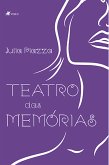 Teatro das Memo´rias (eBook, ePUB)